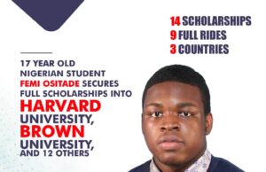 Harvard, 13 varsities offer Nigerian student $3.5m scholarships Student Ositade