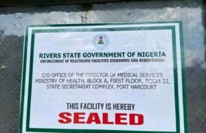 Rivers anti-quackery committee shuts six illegal health facilities