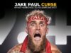 Boxing world buzzes over “Jake Paul curse” after opponents’ misfortunes